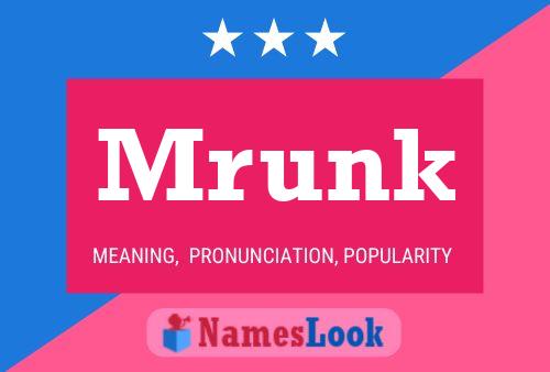 Mrunk Name Poster