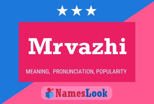 Mrvazhi Name Poster