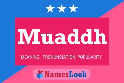 Muaddh Name Poster