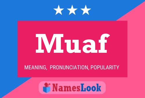 Muaf Name Poster