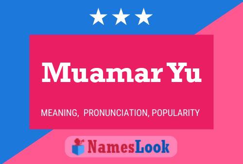 Muamar Yu Name Poster