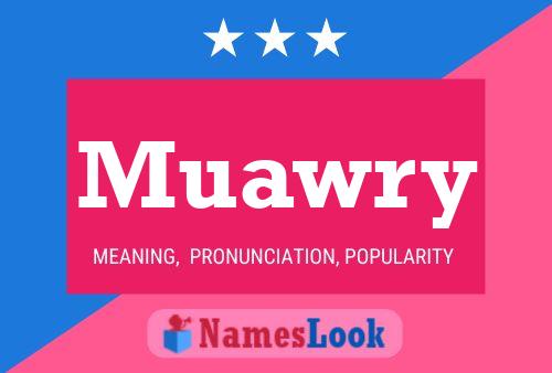 Muawry Name Poster