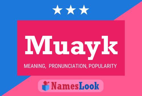 Muayk Name Poster