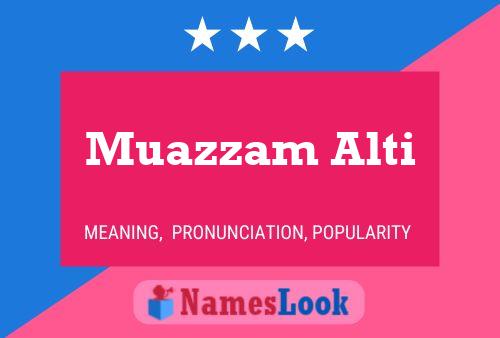 Muazzam Alti Name Poster