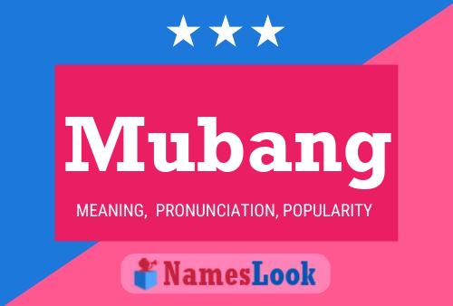 Mubang Name Poster