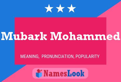 Mubark Mohammed Name Poster