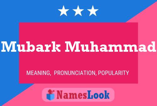 Mubark Muhammad Name Poster