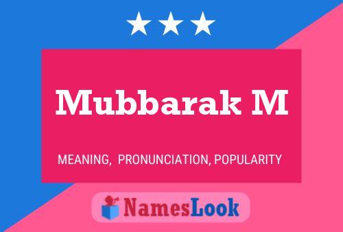 Mubbarak M Name Poster