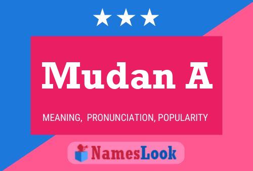 Mudan A Name Poster