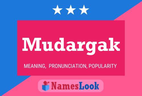 Mudargak Name Poster