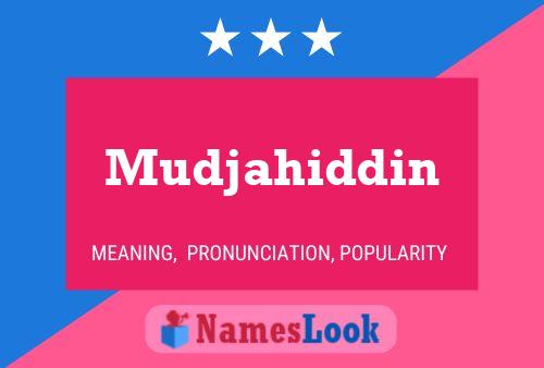 Mudjahiddin Name Poster