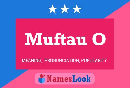 Muftau O Name Poster