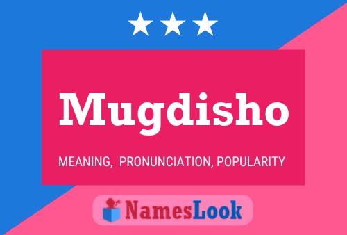 Mugdisho Name Poster