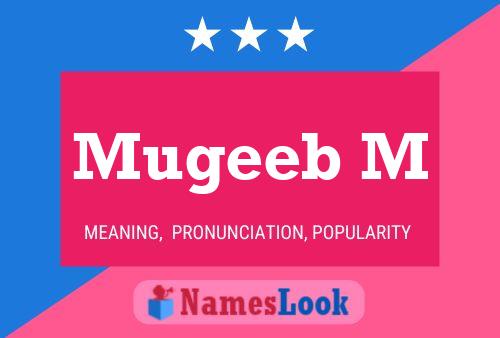 Mugeeb M Name Poster