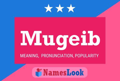 Mugeib Name Poster