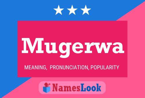 Mugerwa Name Poster