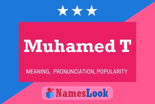 Muhamed T Name Poster