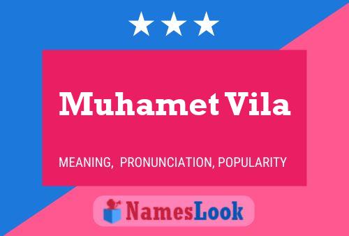 Muhamet Vila Name Poster