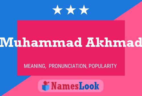 Muhammad Akhmad Name Poster