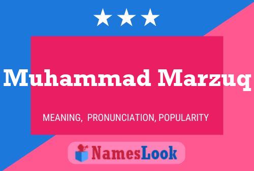 Muhammad Marzuq Name Poster