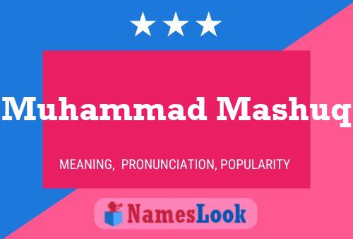 Muhammad Mashuq Name Poster