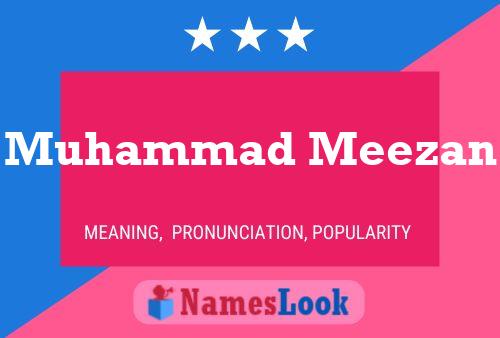 Muhammad Meezan Name Poster