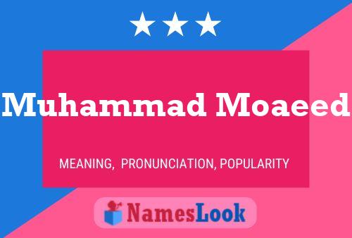 Muhammad Moaeed Name Poster