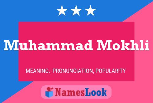 Muhammad Mokhli Name Poster