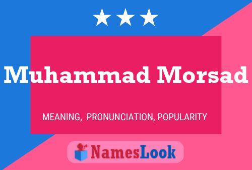 Muhammad Morsad Name Poster