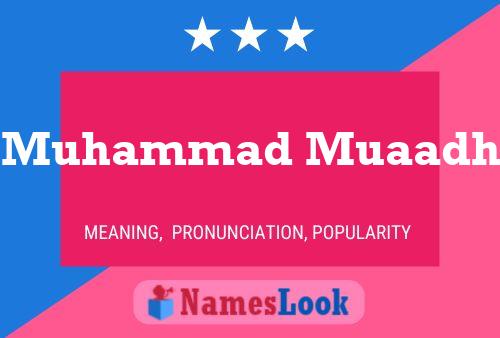 Muhammad Muaadh Name Poster