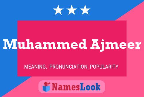 Muhammed Ajmeer Name Poster