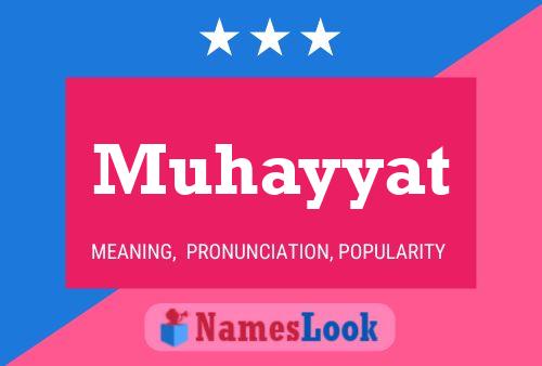 Muhayyat Name Poster