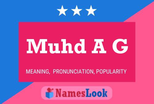 Muhd A G Name Poster