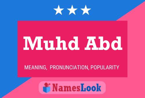 Muhd Abd Name Poster