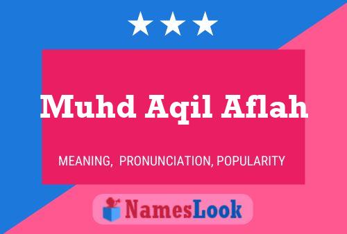 Muhd Aqil Aflah Name Poster