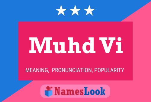 Muhd Vi Name Poster