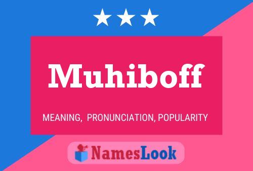 Muhiboff Name Poster