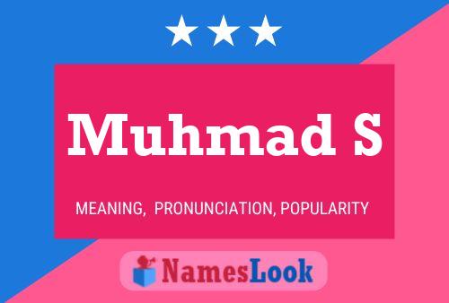 Muhmad S Name Poster