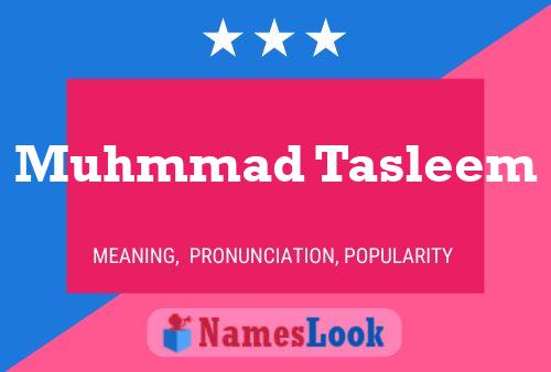 Muhmmad Tasleem Name Poster