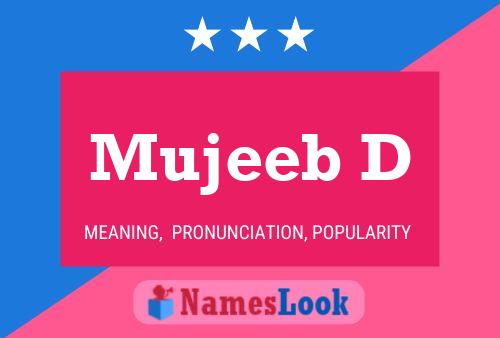 Mujeeb D Name Poster