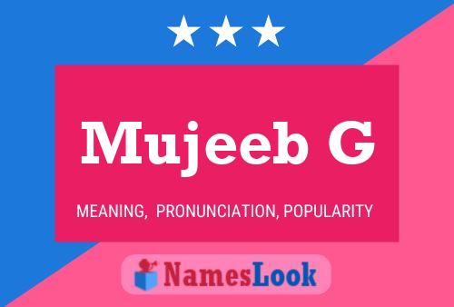 Mujeeb G Name Poster