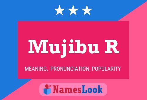 Mujibu R Name Poster