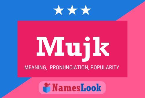 Mujk Name Poster