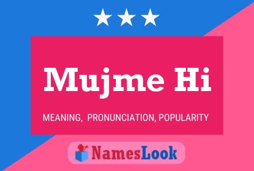 Mujme Hi Name Poster