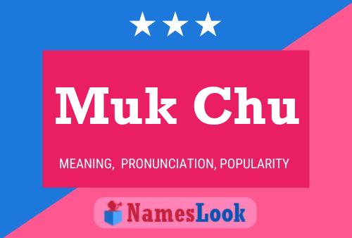 Muk Chu Name Poster