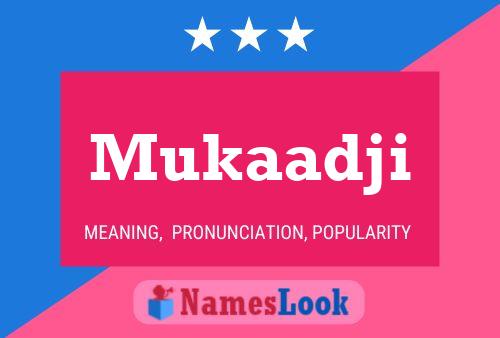 Mukaadji Name Poster