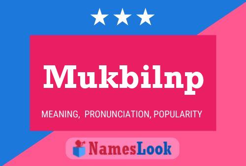 Mukbilnp Name Poster