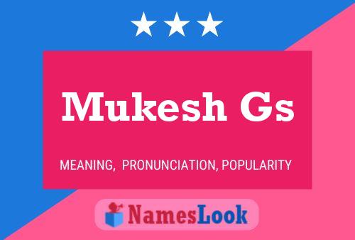 Mukesh Gs Name Poster