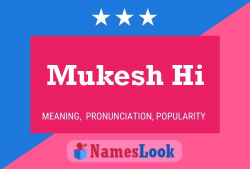 Mukesh Hi Name Poster