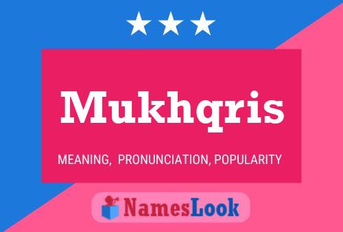 Mukhqris Name Poster